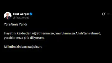 Başkan Görgel: "Yüreğimiz Yangın Yeri, Milletimize Başsağlığı Diliyoruz"