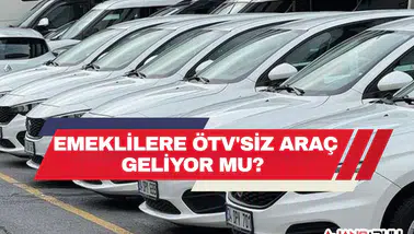 Emeklilere ÖTV'siz Araç Düzenlemesinde Son Durum