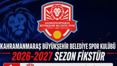 Kahramanmaraş Büyükşehir Belediyespor’un Fikstürü Belli Oldu