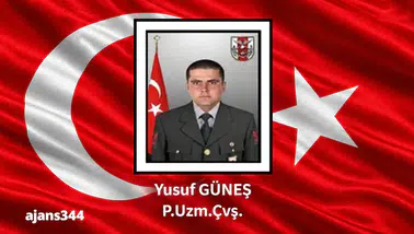 Kahramanmaraşlı Piyade Uzman Çavuş Yusuf Güneş Şehit Oldu
