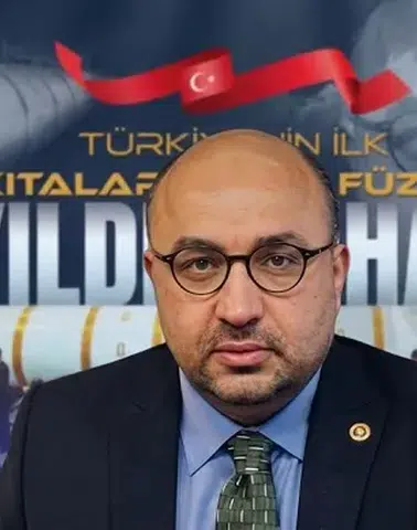 Milletvekili Mehmet Şahin Duyurdu: Kıtalararası Füze YILDIRIMHAN