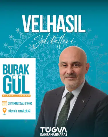 Burak Gül, Velhasıl Sohbetleri’ne Konuk Olacak