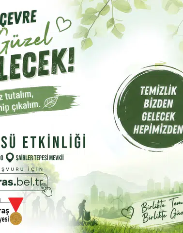 Kahramanmaraş'ta çevre için gönüllü temizlik etkinliği düzenleniyor!