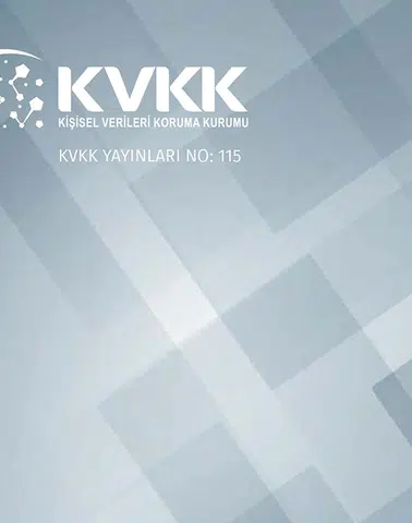 KVKK, Avukatlar için Kişisel Verilerin Korunması Rehberi'ni Yayımladı