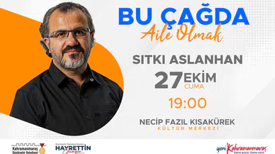 Sıtkı Aslanhan, Bu Çağda Aile Olmayı Anlatacak