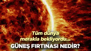 GÜNEŞ PATLAMASI nedir? Ne zaman olacak? Etkileri neler? Elektrik kesintisi yaşanacak mı?