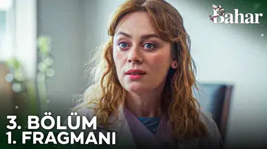 Bahar Dizisi 3. Bölüm Fragmanı İzle