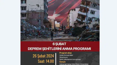 Deprem Şehitleri KSÜ’de Anılacak