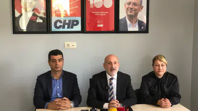 CHP'li Öztunç: "Gerekirse Cumhurbaşkanı'ndan Randevu İsteyeceğim"