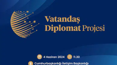 Vatandaş Diplomat Projesi Başlıyor
