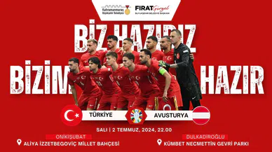 Kahramanmaraş'ta Heyecan, Milli Takım Dev Ekranlarda