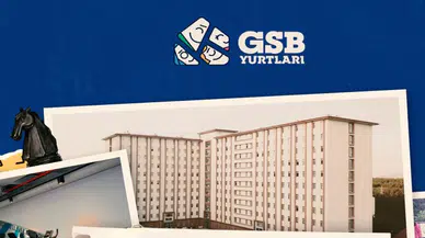 GSB yurt başvurularında son gün 24 Ağustos