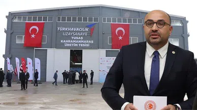 Milletvekili Şahin: “Elimizi Güçlü Kılan Unsur TUSAŞ’tır”