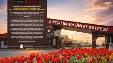 Sütçü İmam Üniversiteden Uluslararası Karara Sert Tepki