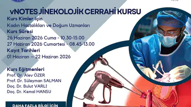 Kahramanmaraş’ta vNOTES Cerrahisi Eğitimi
