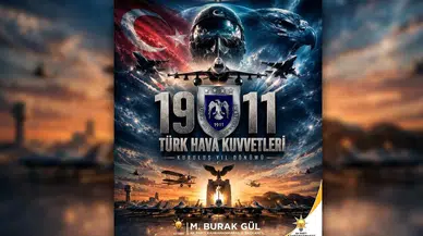 AK Parti İl Başkanı Gül’den Hava Kuvvetleri’ne Kutlama