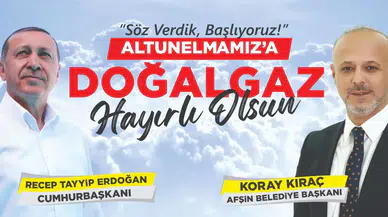 Afşin’de Doğalgazın Yeni Adresi Altunelma