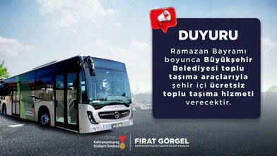 Kahramanmaraş’ta Bayramda Ücretsiz Ulaşım Hizmeti