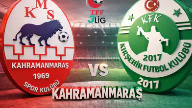 Kahramanmaraşspor Kırşehirspor ilk 11'ler Belli Oldu