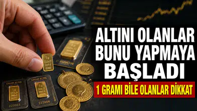 Altını olanlar bunu yapmaya başladı: 1 gramı bile olanlar dikkat
