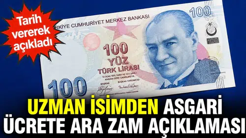 Uzman isimden asgari ücret ara zam açıklaması: Tarih verildi