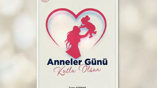 Milli Eğitim Müdürlüğünden Anneler Günü Mesajı