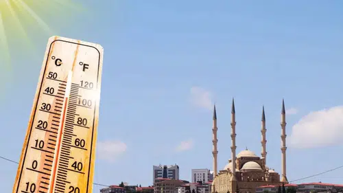Kahramanmaraş'ta Kavurucu Sıcaklar Artacak