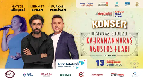 Kahramanmaraş'ta Ağustos Fuarı’nda Türk Halk Müziği Rüzgarı Esecek