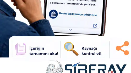 Siberay'dan sosyal medya dezenformasyonuna karşı uyarı: İçeriği sorgulayın!