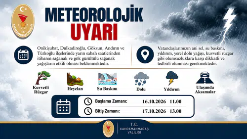 Kahramanmaraş Valiliğinden 5 ilçe için sağanak yağış uyarısı