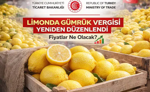 Limon İthalatında Vergi Kararı Değişti! Fiyatlar Ne Olacak?