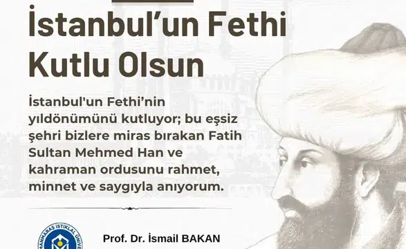 Rektör Bakan’dan 29 Mayıs Fetih Mesajı