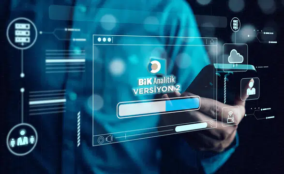 BİK Analitik Sistemi Güncelleniyor: Versiyon 2 Temmuz’da Geliyor