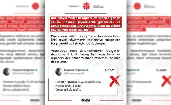 İletişim Başkanlığı'ndan Finansal Piyasalar İçin Uyarı