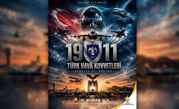 AK Parti İl Başkanı Gül’den Hava Kuvvetleri’ne Kutlama