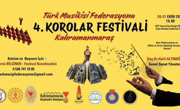 Kahramanmaraş'ta 4. Korolar Festivali Düzenlenecek
