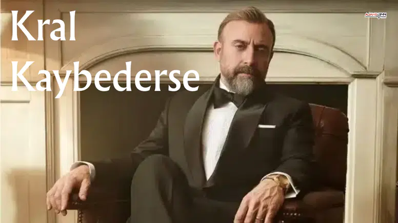 Kral Kaybederse Dizisi Fragmanında Üzen Haber