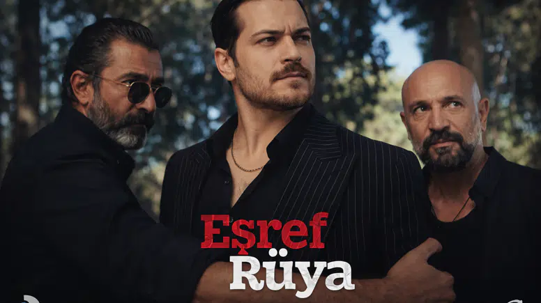 Eşref Rüya’da Hesaplaşma Anı! Rüya’ya Giden Yolda Büyük Tuzak mı?