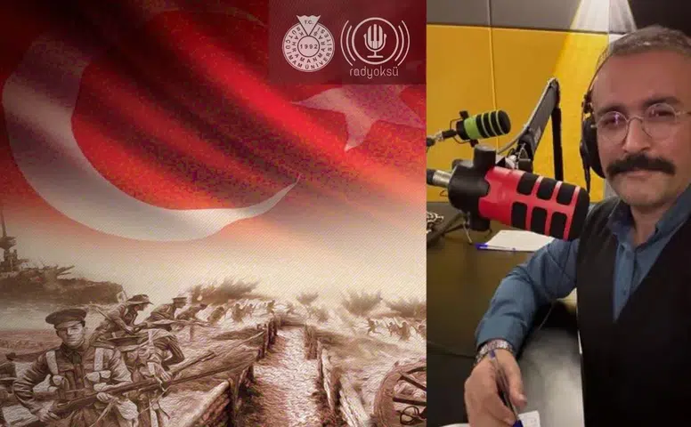 Çanakkale Zaferi Radyo KSÜ’de Anlatılacak