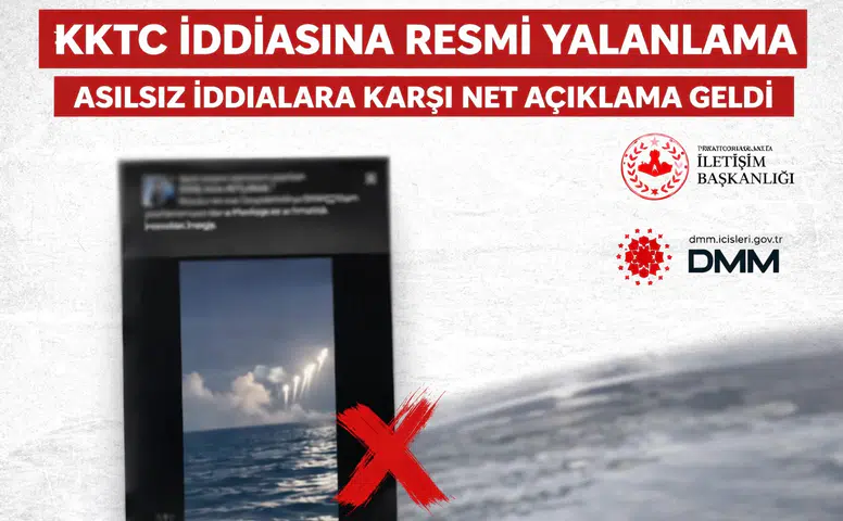 KKTC İddiasına Resmi Yalanlama Geldi