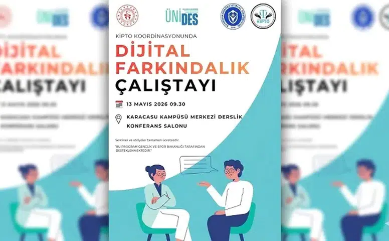 İstiklal Üniversitesinde Dijital Farkındalık Çalıştayı Düzenleniyor