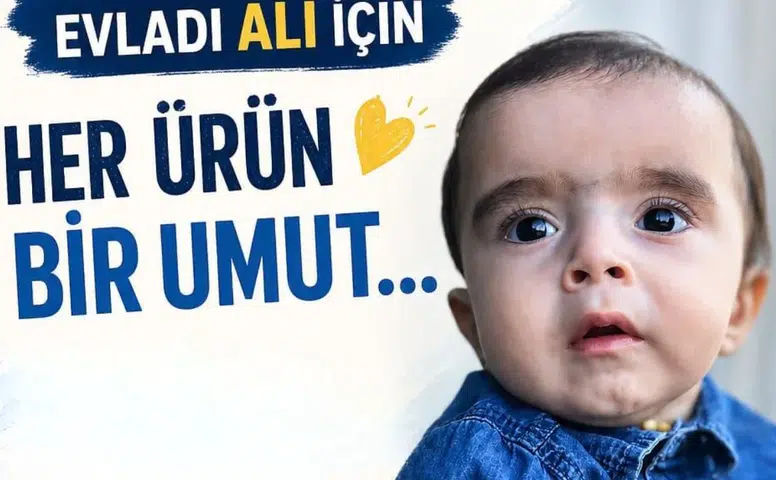 SMA Hastası Ali İçin Umut Kermesi Düzenleniyor