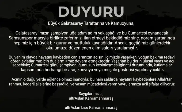 ultrAslan’dan Anlamlı Karar: Kahramanmaraş’ta Kutlama Yapılmayacak