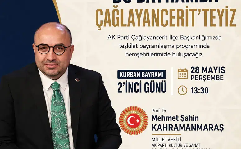 Mehmet Şahin Çağlayancerit'te Bayramlaşacak