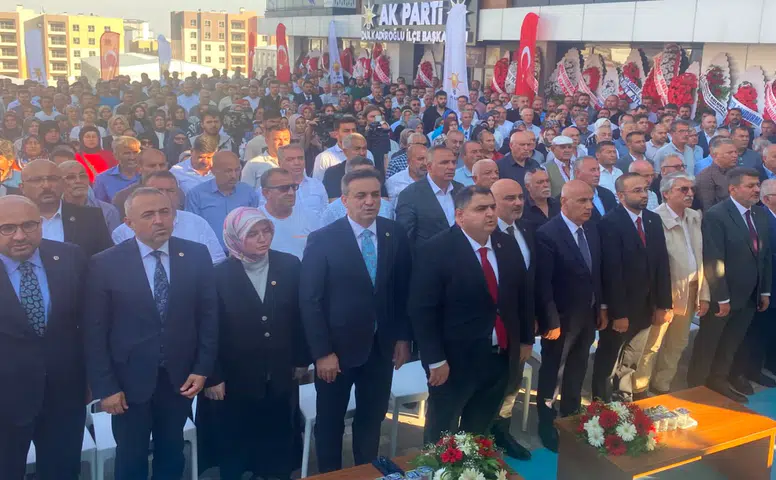 AK Parti Dulkadiroğlu İlçe Başkanlığı Yeni Binası Açıldı