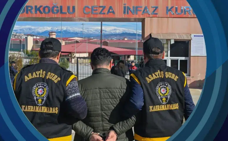 Kahramanmaraş'ta 10 Yıl Hapis Cezası Bulunan Firari Yakalandı