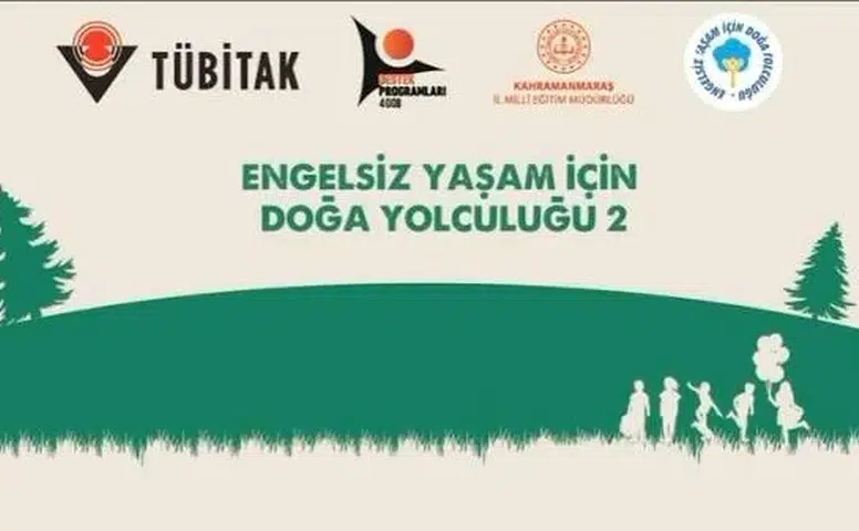 Engelsiz Yaşam İçin Doğa Yolculuğu Kahramanmaraş’ta Başlıyor