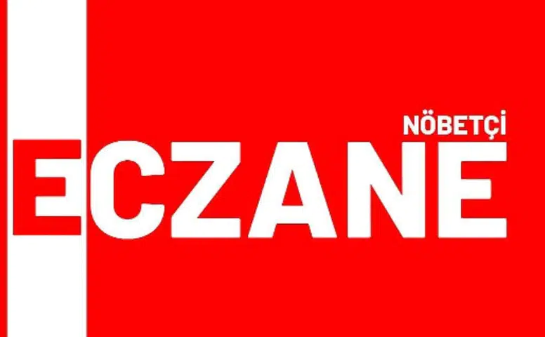 Kahramanmaraş’ta 9 Ağustos Nöbetçi Eczaneler