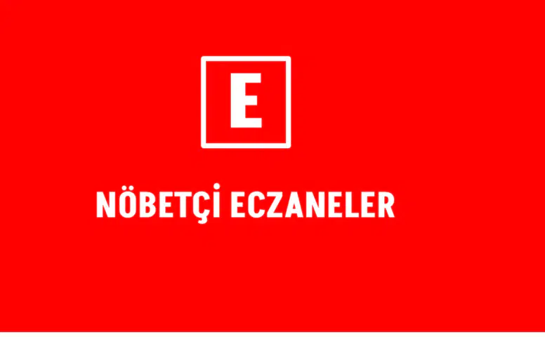 14 Ağustos Kahramanmaraş Nöbetçi Eczaneleri