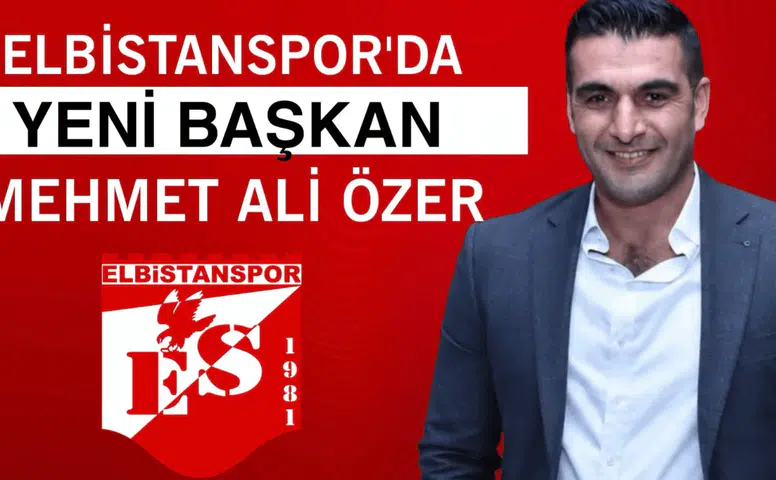 Elbistanspor’da Yeni Başkan Mehmet Ali Özer